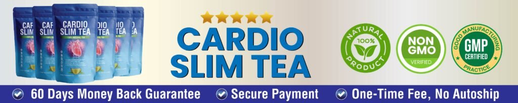 Cardio Slim Tea Review 2026 Honest Analysis Buyer Guide 13 171c4307 d9fe 4288 8da2 454f395d8c97
