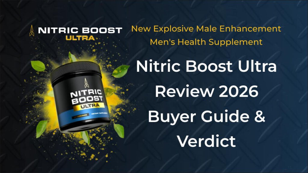 Nitric Boost Ultra review — bottle of the men's health nitric oxide supplement